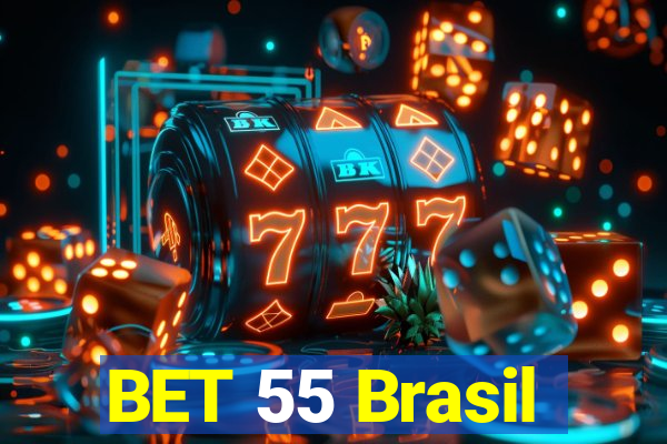 BET 55 Brasil